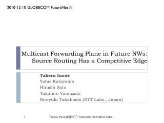 Multicast Forwarding Plane in Future NWs : Source Routing Has a Competitive Edge