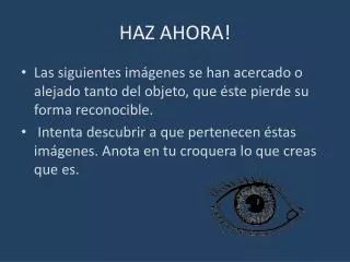 haz ahora