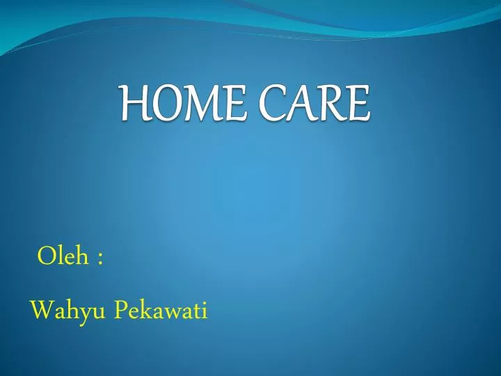 home care