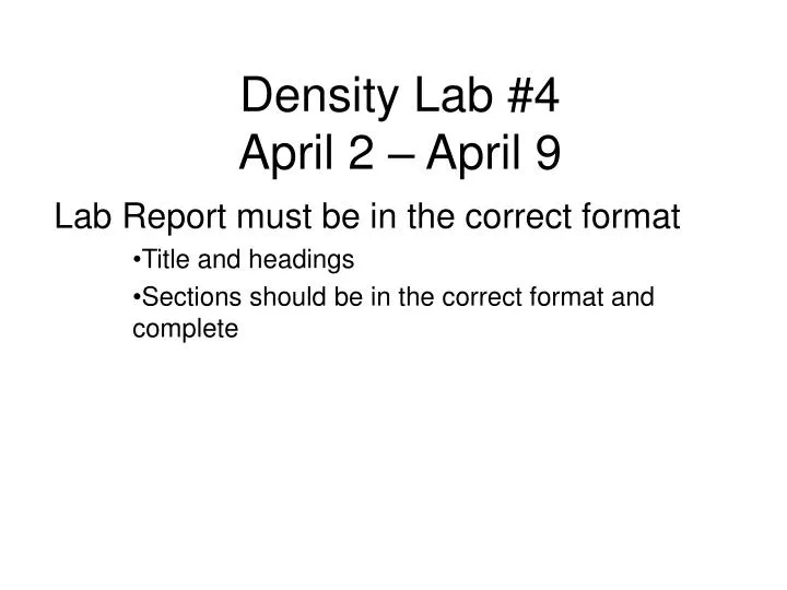 density lab 4 april 2 april 9