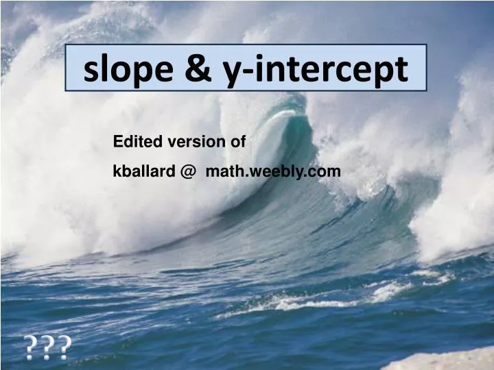 slope y intercept