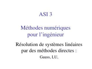 asi 3 m thodes num riques pour l ing nieur