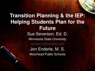 Transition Planning &amp; the IEP: Helping Students Plan for the Future