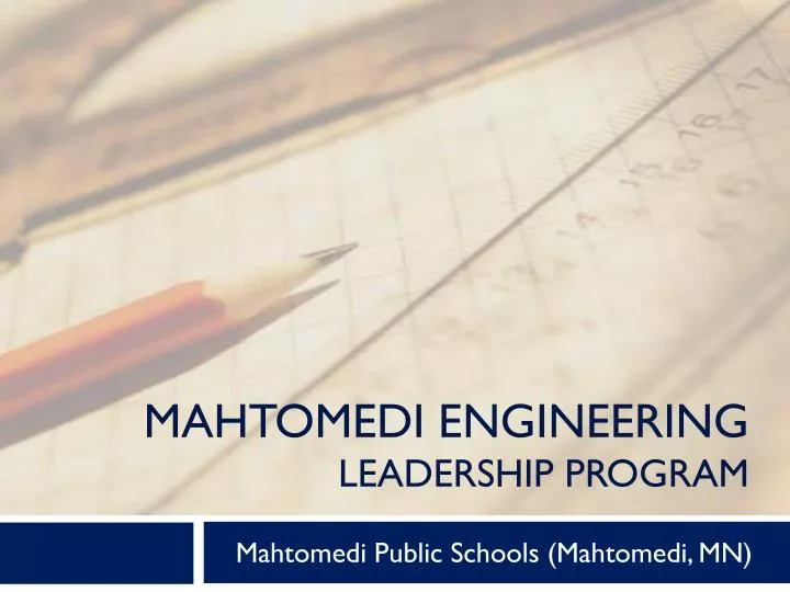 mahtomedi engineering leadership program