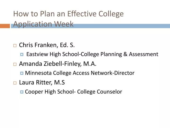 how to plan an effective college application week