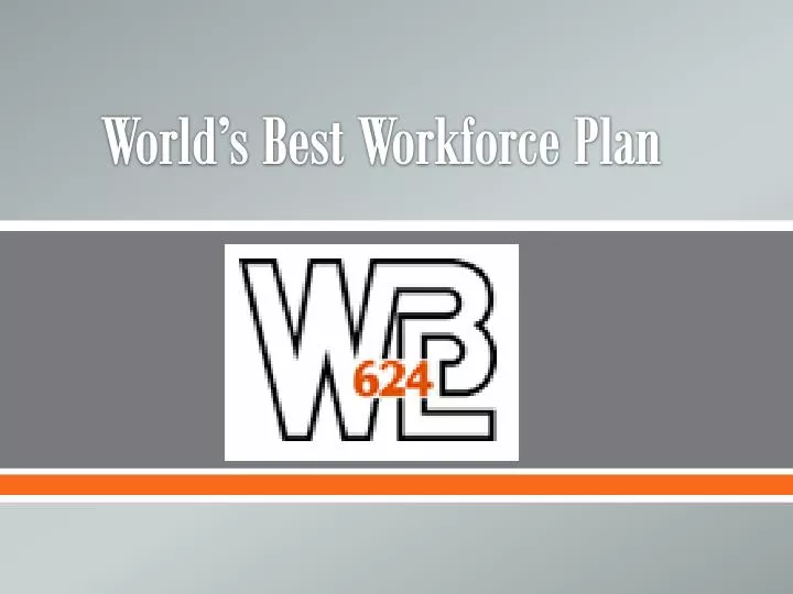 world s best workforce plan