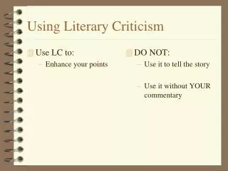 Using Literary Criticism