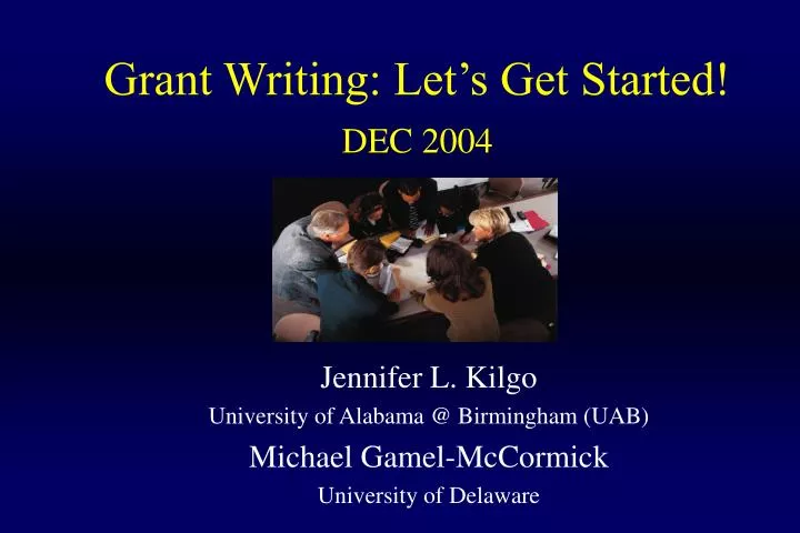 grant writing let s get started dec 2004