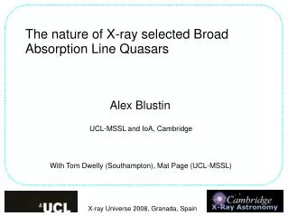 The nature of X-ray selected Broad Absorption Line Quasars