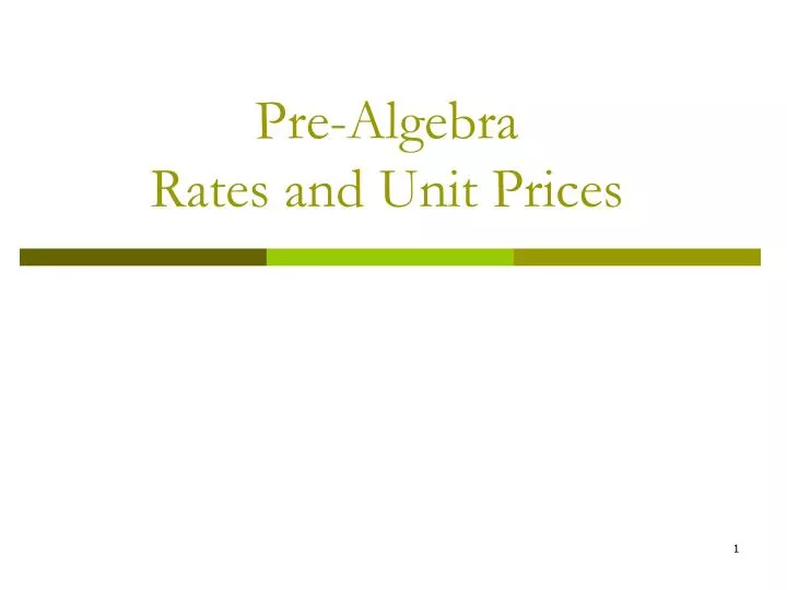 pre algebra rates and unit prices