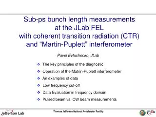Sub- ps bunch length measurements a t the JLab FEL with coherent transition radiation (CTR)