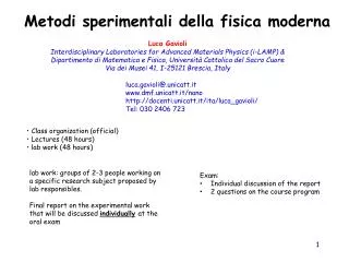 Luca Gavioli Interdisciplinary Laboratories for Advanced Materials Physics (i-LAMP) &amp;