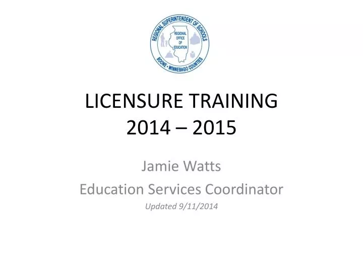 licensure training 2014 2015