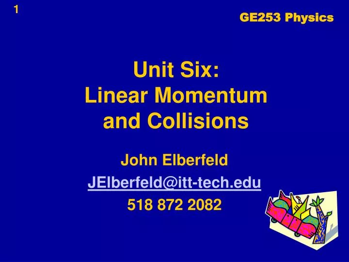 unit six linear momentum and collisions