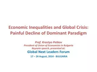 Economic Inequalities and Global Crisis: Painful Decline of Dominant Paradigm