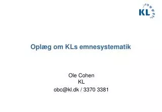 Oplæg om KLs emnesystematik