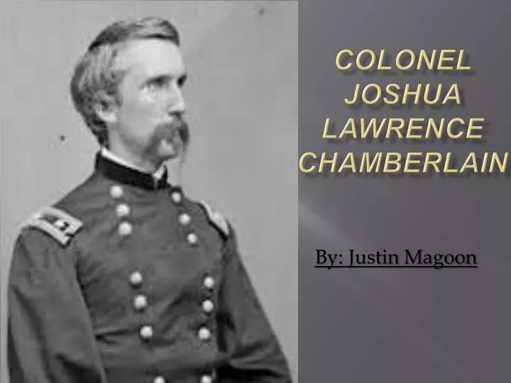 colonel joshua lawrence chamberlain