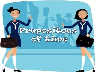 Prepositons of time