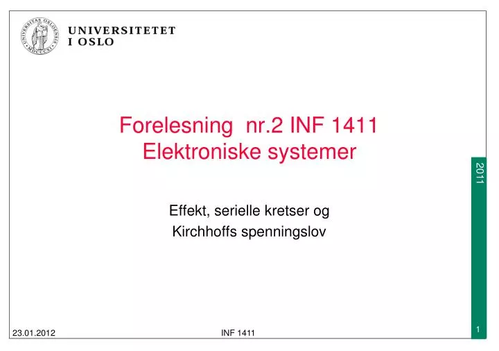 forelesning nr 2 inf 1411 elektroniske systemer