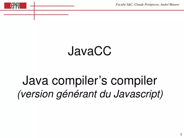 javacc java compiler s compiler version g n rant du javascript