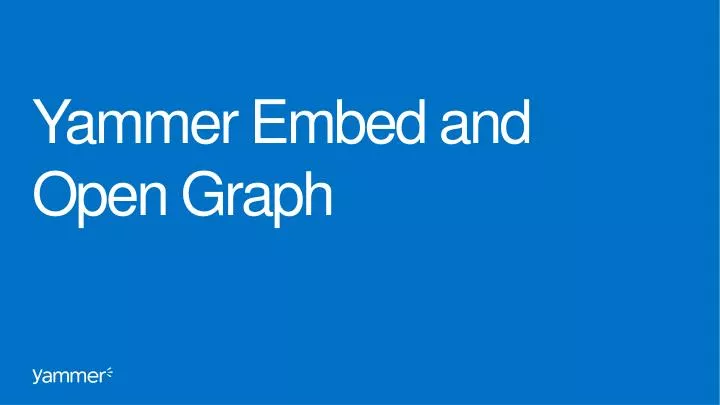 yammer embed and open graph