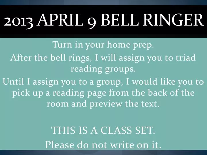 2013 april 9 bell ringer