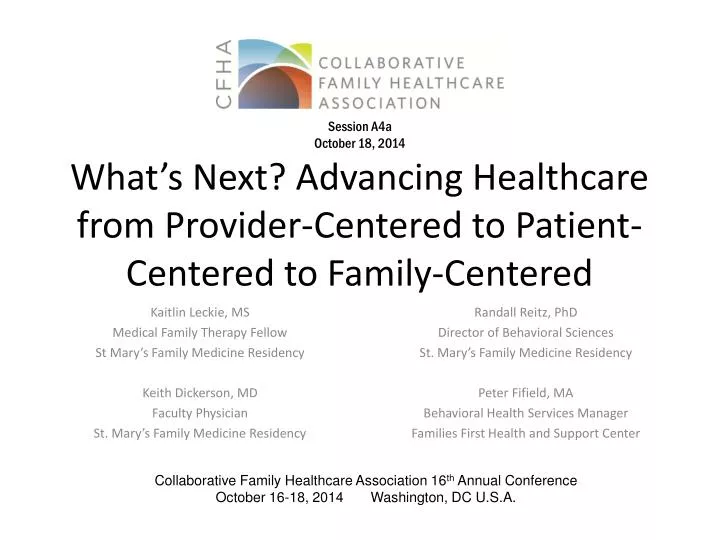 what s next advancing healthcare from provider centered to patient centered to family centered