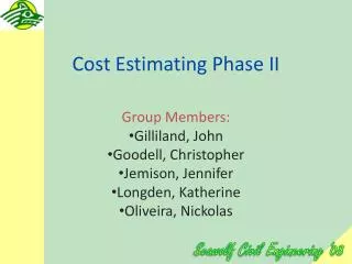 Cost Estimating Phase II