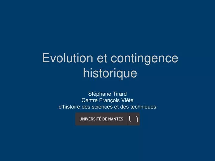 evolution et contingence historique