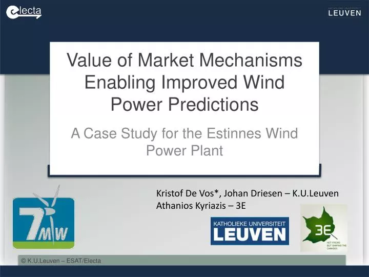 value of market mechanisms enabling improved wind power predictions