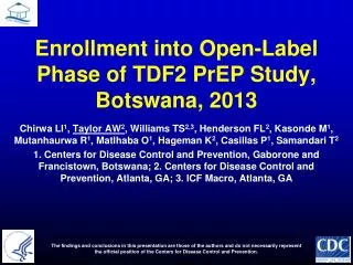 Enrollment into Open-Label Phase of TDF2 PrEP Study, Botswana, 2013