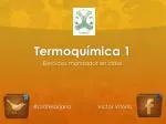 Termoquímica 1 - slide 1