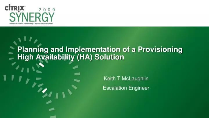planning and implementation of a provisioning high availability ha solution