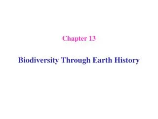 Chapter 13 Biodiversity Through Earth History