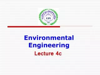 Environmental Engineering Lecture 4c