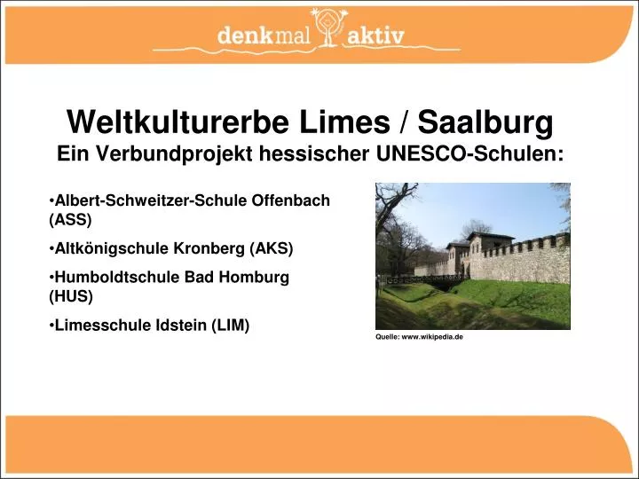 weltkulturerbe limes saalburg ein verbundprojekt hessischer unesco schulen