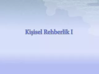 ki isel rehberlik i