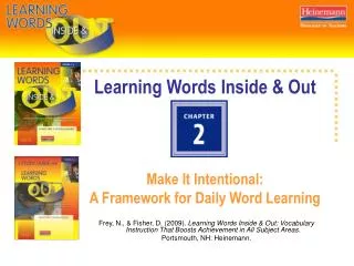 Learning Words Inside &amp; Out Make It Intentional: A Framework for Daily Word Learning