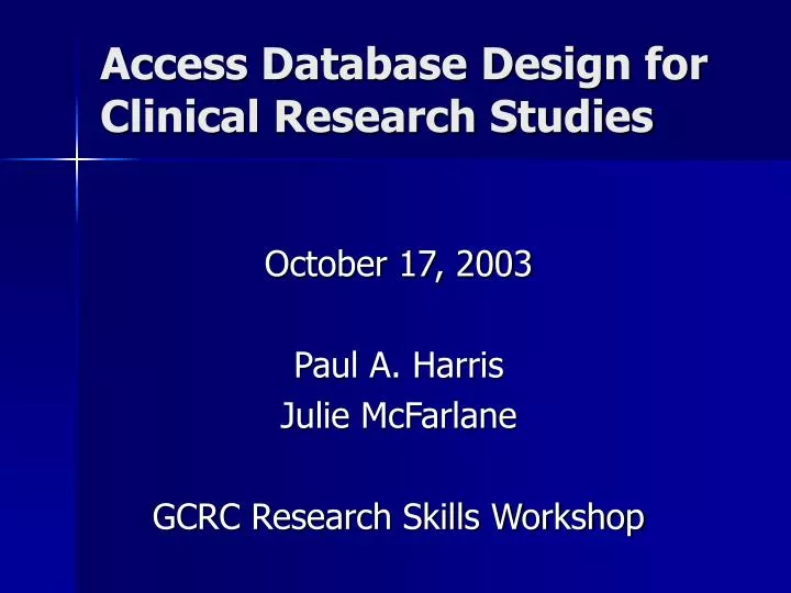 access database design for clinical research studies