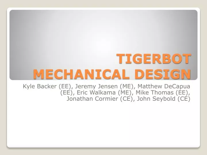 tigerbot mechanical design