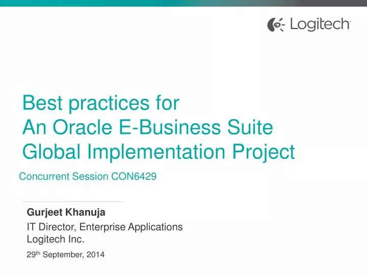 best practices for an oracle e business suite global implementation project