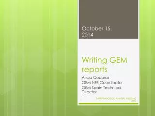 Writing GEM reports