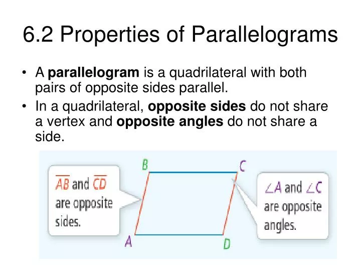 6 2 properties of parallelograms