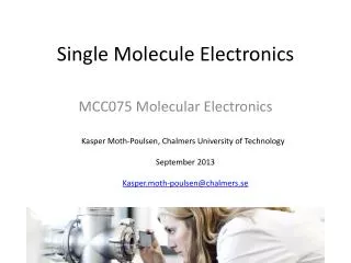 Single Molecule Electronics