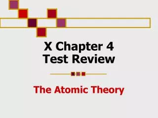 X Chapter 4 Test Review