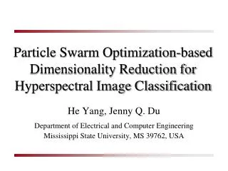 Particle Swarm Optimization-based Dimensionality Reduction for Hyperspectral Image Classification