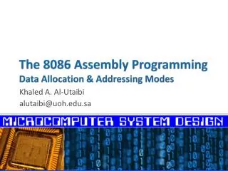 The 8086 Assembly Programming Data Allocation &amp; Addressing Modes