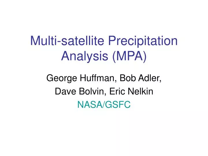 multi satellite precipitation analysis mpa