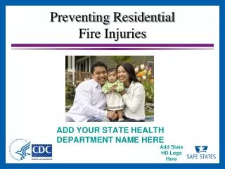 Preventing Residential Fire Injuries