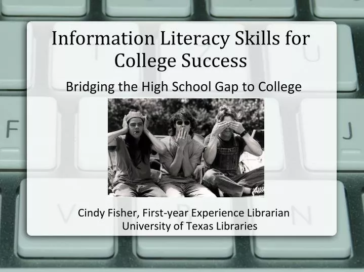information literacy skills for college success